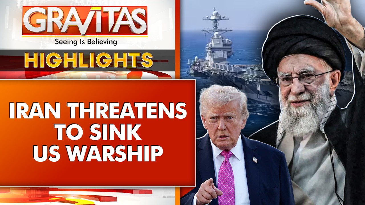 Iran’s Khamenei Warns US Warship Can Be Sunk | Says America ‘Will Not Succeed’ | GRAVITAS HIGHLIGHTS