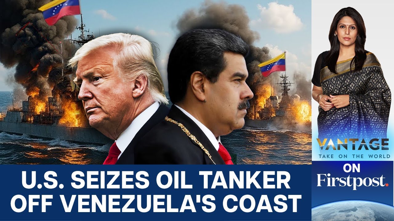 US Seizes Massive Oil Tanker Near Venezuela. Here's Why it Matters | Vantage With Palki Sharma