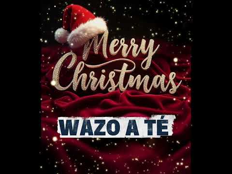 WAZO-  JOYEUX NOËL ! 🎄 