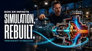EON XR Infinite: The Next Generation of EON-XR Simulation