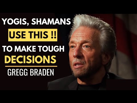 Great ANCIENT Technique To Make TOUGH DECISIONS | Yogis and Shamans USE THIS | Gregg Braden