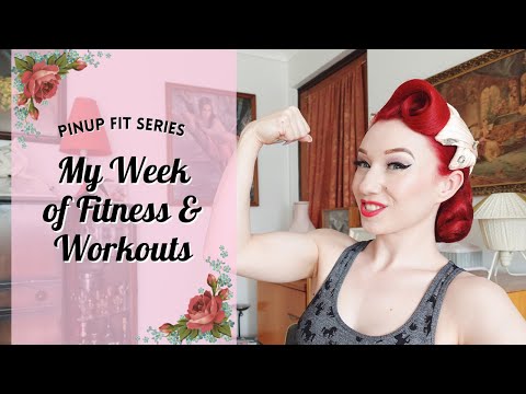 How I Keep Fit As A Burlesque Dancer - My Week of Workouts - Pinup Fit Series