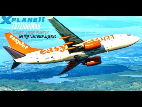 X-Plane 11 v11.50 - 737ZiboMod (4KModel) - Glasgow - London Heathrow - Reshade - 1080p@60fps