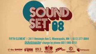 Soundset '08 and Official After Party!