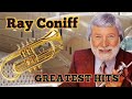 RAY CONNIFF GREATEST HITS/Killing Me Softly With His Song