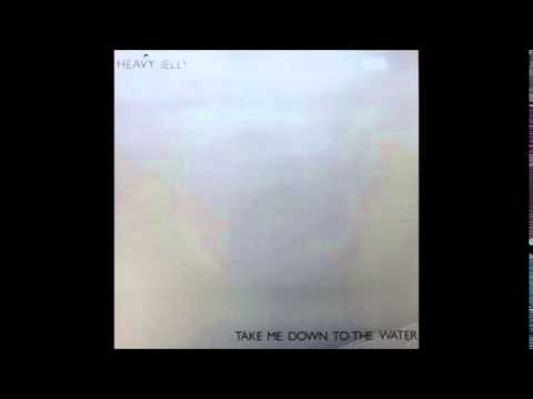 Heavy Jelly - You Better Let Me Know