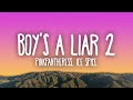 PinkPantheress & Ice Spice - Boy’s a liar Pt. 2