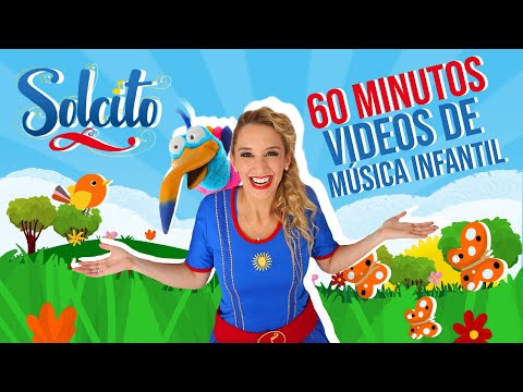 Solcito - 60 minutos de videos y música infantil