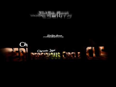 Chronic Law  - Perfidious Circle
