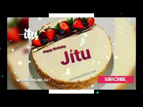 Jitu Happy birthday Song | birthday wishes for Jitu | wishesonline.net