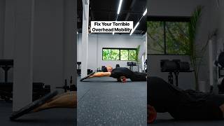 Fix Your Terrible Overhead Mobility