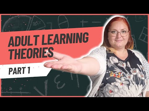 A Comprehensive Guide to Adult Learning Theories, part 1