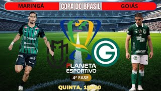 AO VIVO MARINGÁ 0x1 GOIÁS | COPA DO BRASIL 4ª FASE - 19/03/2026
