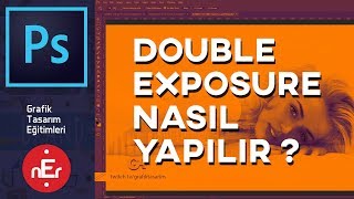 Double Exposure Nasıl Yapılır ? (Pratik Çözüm)