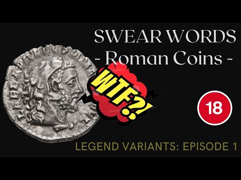 SWEAR WORDS ON ROMAN COIN | LEGEND VARIANTS | EPISODE 1 | Ancient Coins | Commodus | Lucius Verus