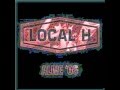 Local H - President Forever (live)