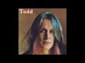 Todd Rundgren - Drunken Blue Rooster (Lyrics Below) (HQ)