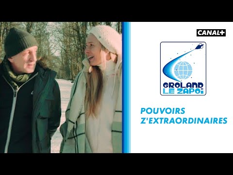 Pouvoirs z'extraordinaires - Groland - CANAL+