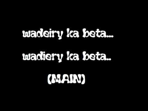 Waderai ka beta Lyrics - Ali Gul Pir