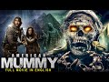 AMERICAN MUMMY - English Movie | Hollywood Action Adventure Horror Full Movie In English HD