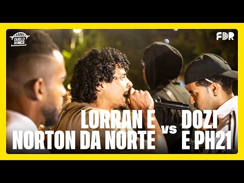 LORRAN E NORTON DA NORTE VS DOZI E PH21(PRIMEIRA FASE) - DUELO DE MCS - EDIÇÃO DE DUPLAS(09/05/2025)