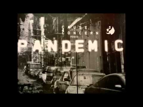 Cause4Concern - Pandemic LP - Mixed by Cause4Concern
