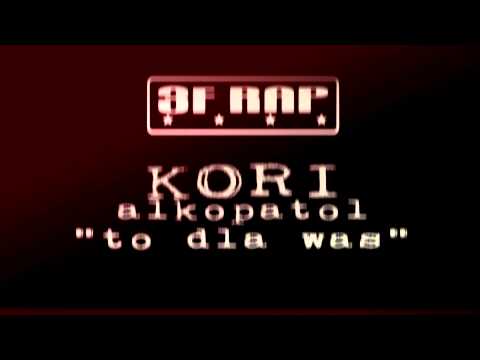 KORI - TO DLA WAS (SYF WERSJA) prod. DR.DRE