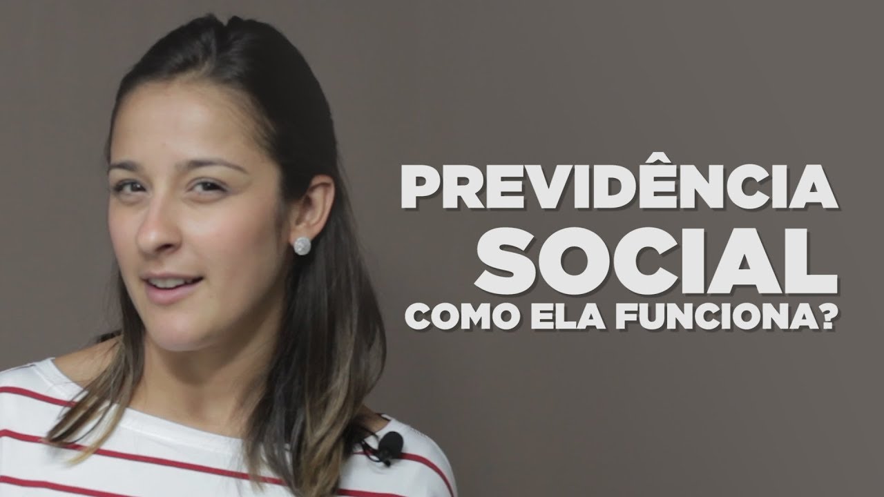 O QUE É A PREVIDÊNCIA SOCIAL?