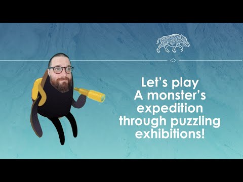 Let's Play A Monster's Expedition Through Puzzling Exhibitions - chilled puzzle stream