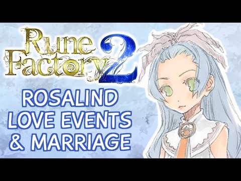 Rune Factory 2 - Rosalind Love & Marriage Compilation (All Requests, Wedding, Rival, Child)
