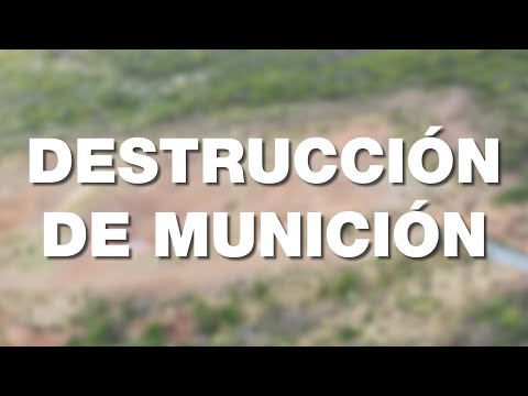 Destrucción de munición en el Abra de Castellanos