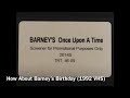 Time For Barney S Birthday 1992 VHS Before Barney S Birthday Screener For Funny With Laugh