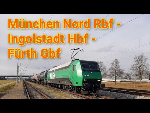 Führerstandsmitfahrt von München Nord Rbf nach Fürth Gbf über Ingolstadt und Treuchtlingen