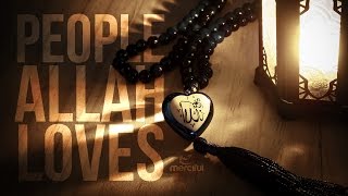Download lagu ORANG-ORANG YANG DICINTAI ALLAH mp3