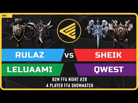 WC3 - B2W FFA Night #28 - RulaZ vs Leluaami vs Sheik vs Qwest - 4 Player FFA