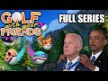 US Presidents Play Golf With Your Friends FULL SERIES