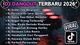 Download lagu DJ TIKTOK TERBARU 2026 FULL BASS || DJ ANDAI TAK BERPISAH | DJ PERCERAIAN LARA IPANK mp3