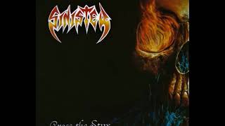 Sinister - Cross the Styx (Full Album)