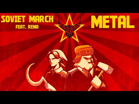 Red Alert 3 - Soviet March (feat. Rena) 【Intense Symphonic Metal Cover】