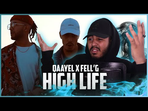Qaayel x Fell’g - High Life (Prod by. Coldmind & Idrissi) (Reaction)