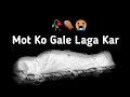 ️ Death Status Crying Death Status Mot Status Maut Status
