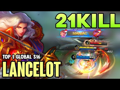 2X MANIAC + 21KILL! LANCELOT BEST BUILD 2021 | TOP 1 GLOBAL LANCELOT GAMEPLAY | MOBILE LEGENDS✓