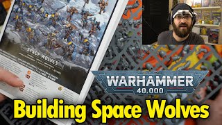 Building Space Wolves - Warhammer 40k
