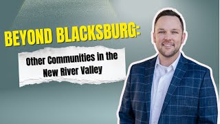 Living in the NRV: Exploring Radford, Giles, Pulaski, and Floyd