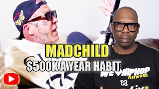 Madchild on Spending Over $500K a Year On His Vices
