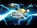 starboy - the weeknd『edit audio』