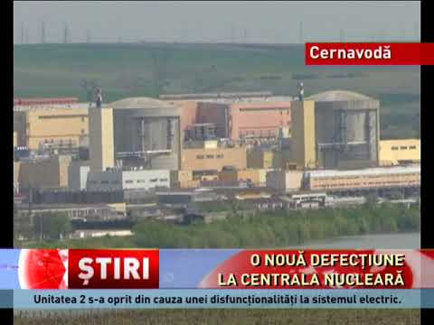 O nouă disfuncționalitate, la centrala nucleară de la Cernavodă