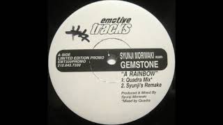 Gemstone - A Rainbow (Quadra mix)