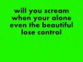 Hedley ~ Scream with lyrics 