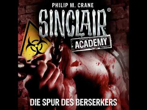 Philip M. Crane, Sinclair Academy - Folge 09 - Die Spur des Berserkers